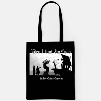 Eden Weint Im Grab Tragetasche "Toten-Taverne"